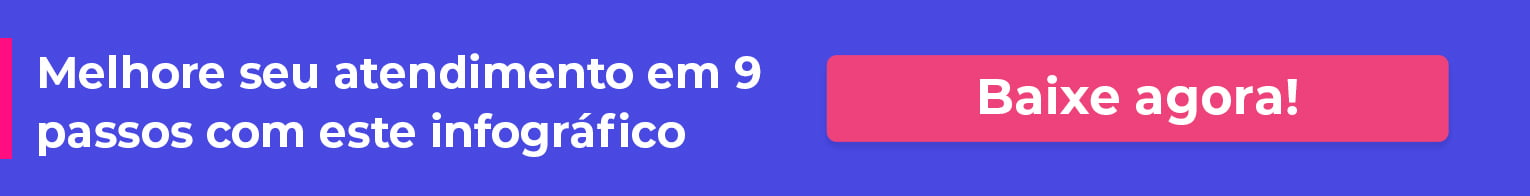 Melhore o seu atendimento em 9 passos com este infográfico. Baixe agora!