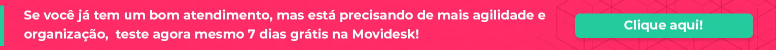 Atender bem com Movidesk