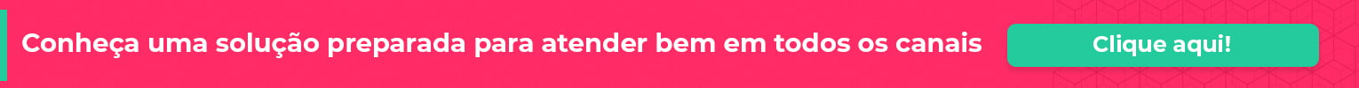 Solução para atender bem