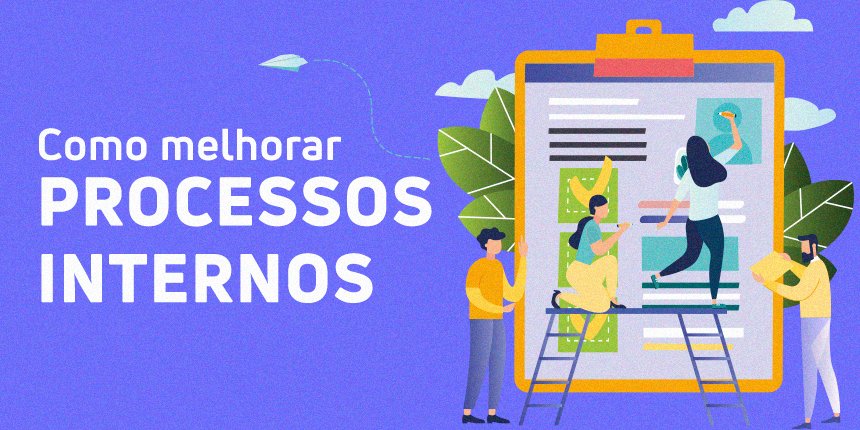Melhorar processos internos