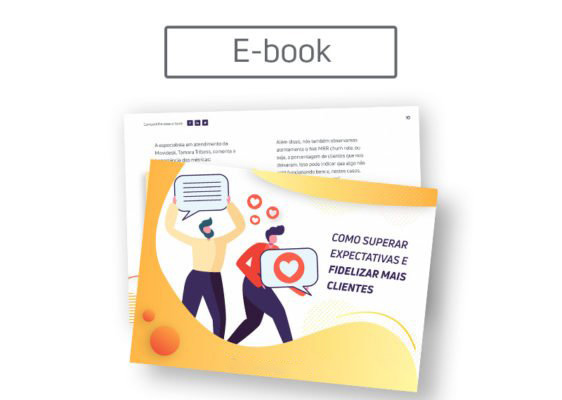 [E-book] Como superar expectativas e fidelizar mais clientes