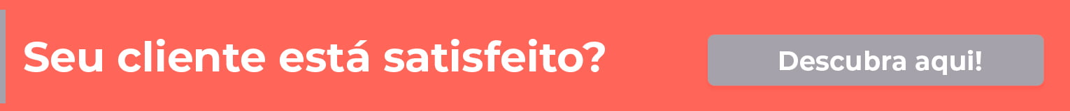 Medidor de insatisfação do cliente