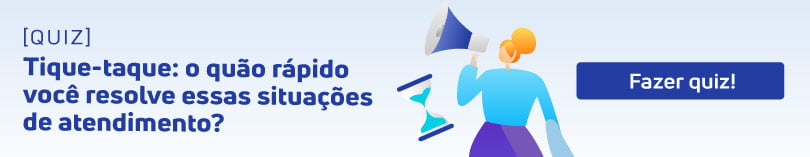 O quão ágil você é no atendimento?