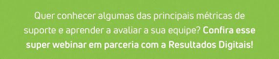 O Help Desk te ajuda a analisar suas métricas!