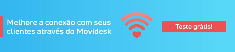 Melhore a conexão com seus clientes através do Movidesk