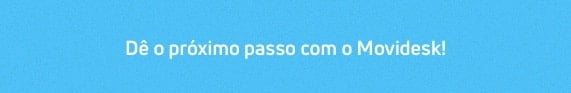Teste o Movidesk gratuitamente agora!