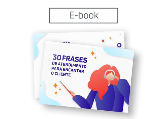 [E-book] 30 frases de atendimento para encantar o cliente