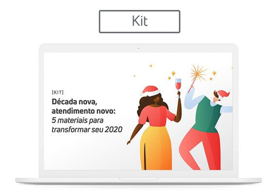 [Kit] Década nova, atendimento novo: 5 materiais para transformar seu 2020