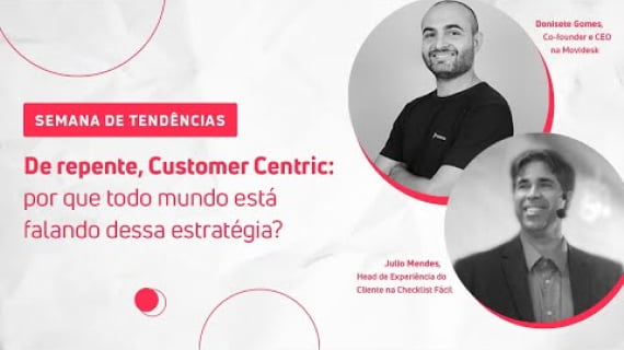 Tendências no Customer Centric