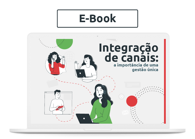 [E-book] Integração de canais: a importância de uma gestão única